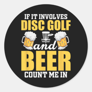 Adesivo Se Envolve Disc Golf E Cerveja Me Inclua