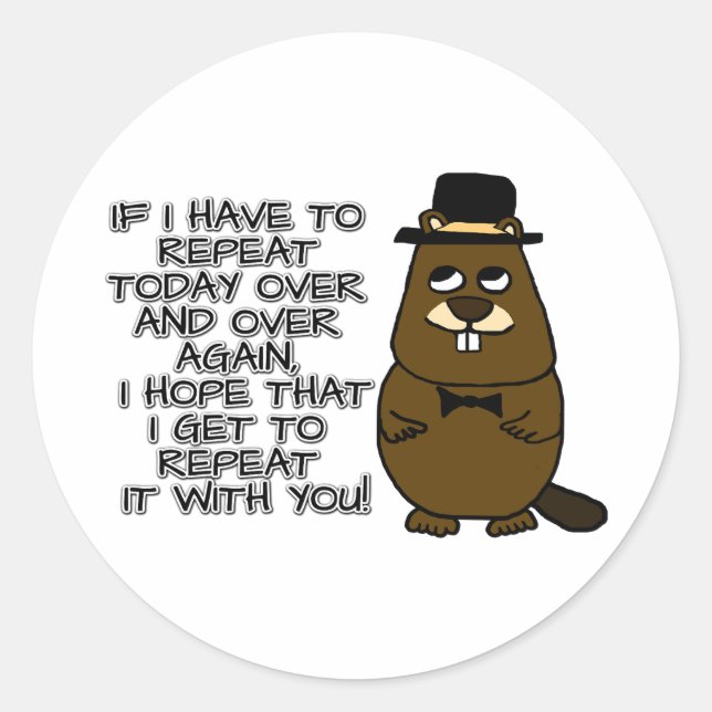 Adesivo Se eu tiver que repetir hoje várias vezes (Frente)