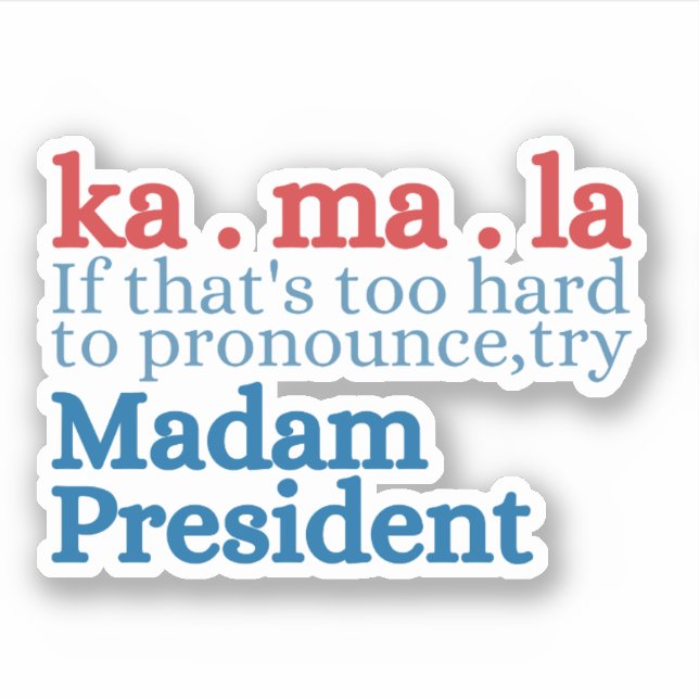 Adesivo Se for muito duro para pronunciar o provador Madam (Frente)