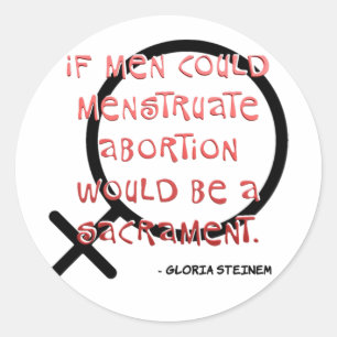 Adesivo Se Os Homens Pudessem Menstruar