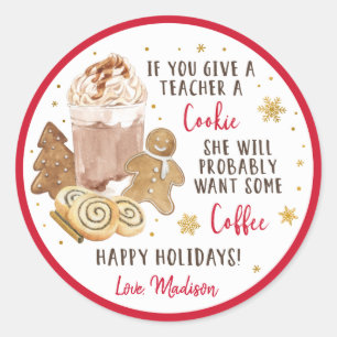 Adesivo Se Você Dar A Um Professor Um Presente De Café De 