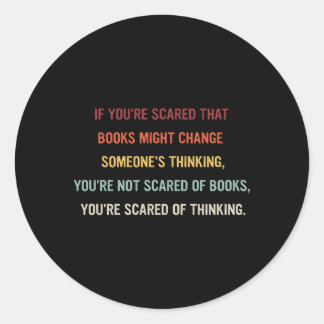 Adesivo Se Você Está Com Medo, Livros Podem Mudar O De Alg