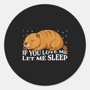 Adesivo Se Você Me Ama Deixe-me Dormir Divertido Dia da Ma