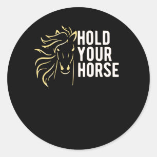 Adesivo Segure seus cavalos