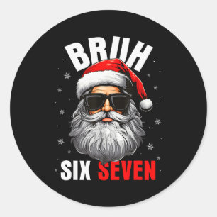 Adesivo Seis Sete Natal Bruh Papai Noel Meninos Homens Eng
