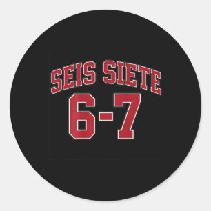 Adesivo Seis Siete 67 Em Espanhol Camisa Esportiva Estilo