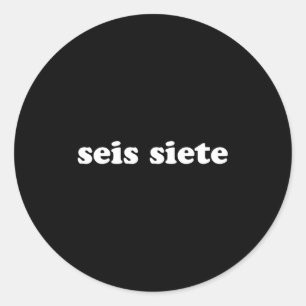 Adesivo Seis Siete 67 Seis Sete Meme Gíria Gen Alpha Espan