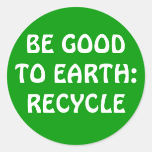 ADESIVO SEJA BOM À TERRA: RECICLAR