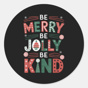 Adesivo Seja feliz Seja gentil Camisa Merry Xmas Professor