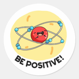 Adesivo Seja Física Bela Positiva Atom Pun