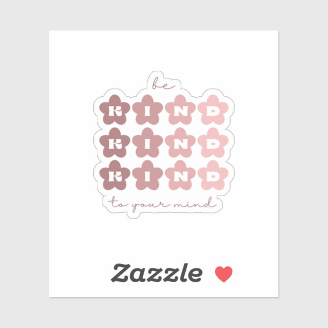 Adesivo Seja gentil com sua mente | Flores Retro Rosa Clar (Folha)