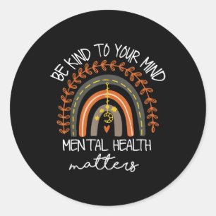 Adesivo Seja gentil Com Sua Mente O Rainbow Mental Health
