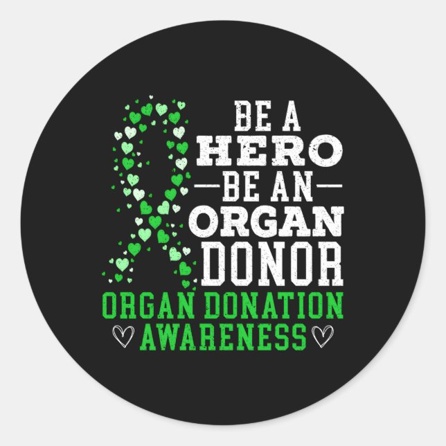 Adesivo Seja Herói Seja Dono De Órgãos Doando Awarene (Frente)