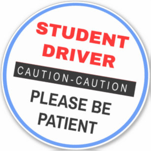 Adesivo Seja o "Driver do Estudante" do Doente - Novidade