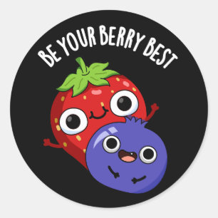 Adesivo Seja Seu Berry Melhor Fruta Engraçada Engraçada En