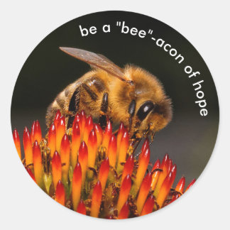 Adesivo Seja um "Bee" acon Beacon da Abelha Esperança em E