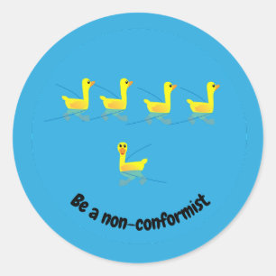 Adesivo Seja um Pato Motivacional Não Conformista