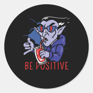 Adesivo Seja um vampiro positivo