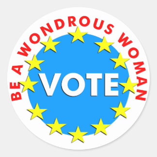 Adesivo Seja uma Mulher Maravilha VOTAÇÃO