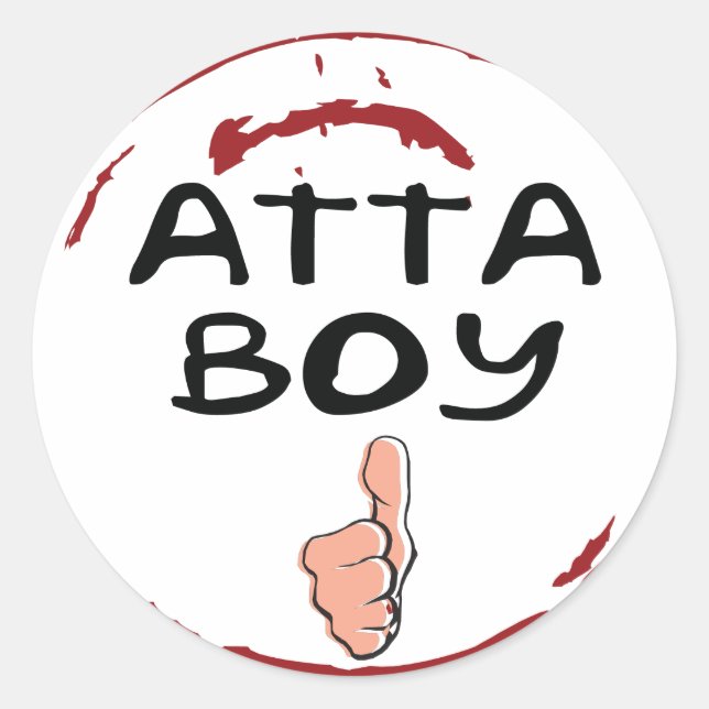 Adesivo Selo De Aprovação Atta Boy Stickers - Atta Boy (Frente)