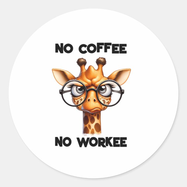 Adesivo Sem café, não funcionava engraçado dizer sem café (Frente)