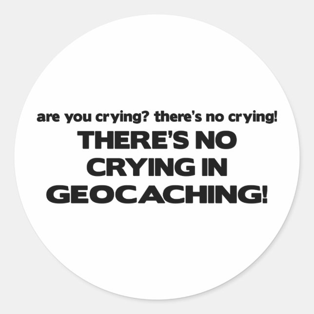 Adesivo Sem Choro - Geocaching (Frente)