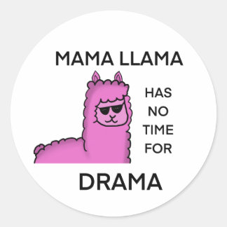 Adesivo Sem drama mama lama