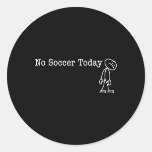 Adesivo Sem Futebol Hoje Diversão Humor Para Fã De Futebol