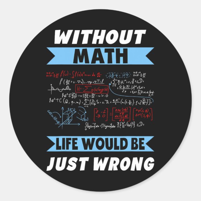 Adesivo Sem Geeks Matemáticos A Vida No Dia Da Pi Está Err (Frente)
