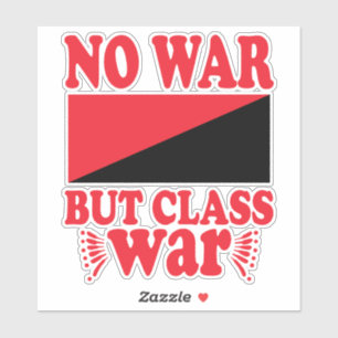 Adesivo Sem guerra, mas guerra de classes