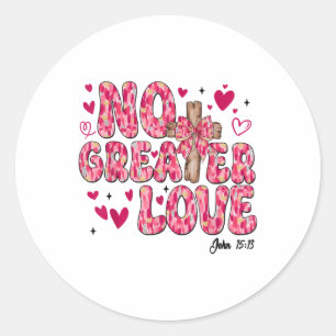 Adesivo Sem maior amor Jesus.Namorados coquetel cristão