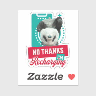 Adesivo Sem Obrigados, estou recarregando a bateria do bot