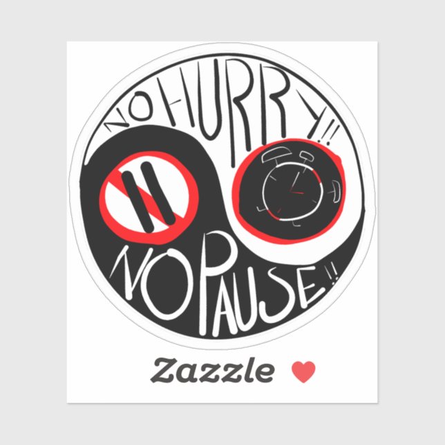 Adesivo Sem pressa, sem pausa (Folha)