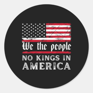 Adesivo Sem Reis Na América Nós Somos As Pessoas