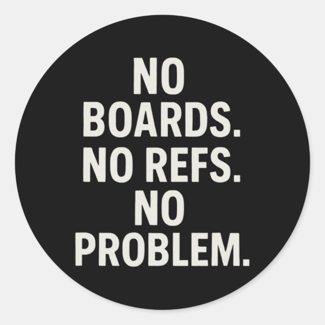 Adesivo Sem Tábuas Sem Árbitros Sem Problemas Hockey de La (Frente)