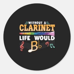 Adesivo Sem Uma Vida Clarineta Seria Uma Clarina Chata