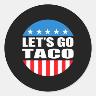 Adesivo Sempre Chickens Out Vamos Go Taco Engraçado Memóri