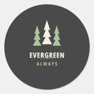 Adesivo Sempre Evergreen Camiseta da Árvore PNW