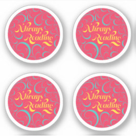 Adesivo Sempre Lendo | Rosa Brilhante Azul Amarelo & Espir