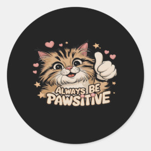 Adesivo Sempre Seja Pawsitivo - Migres Para Cima De Design