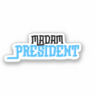 Adesivo Senhora Presidente