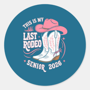 Adesivo Sênior 2026 meu último rodeio chapéu de cowgirl ro