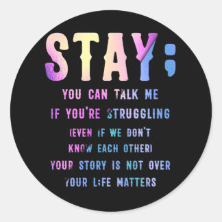 Adesivo Sensibilização para a prevenção suicida Mantenha s