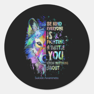 Adesivo Sensibilização Suicida Seja gentil Todos Estão Lut