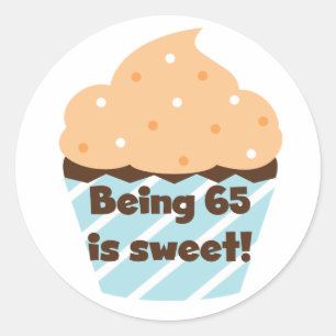 Adesivo Ser 65 é t-shirt e presentes doces do aniversári