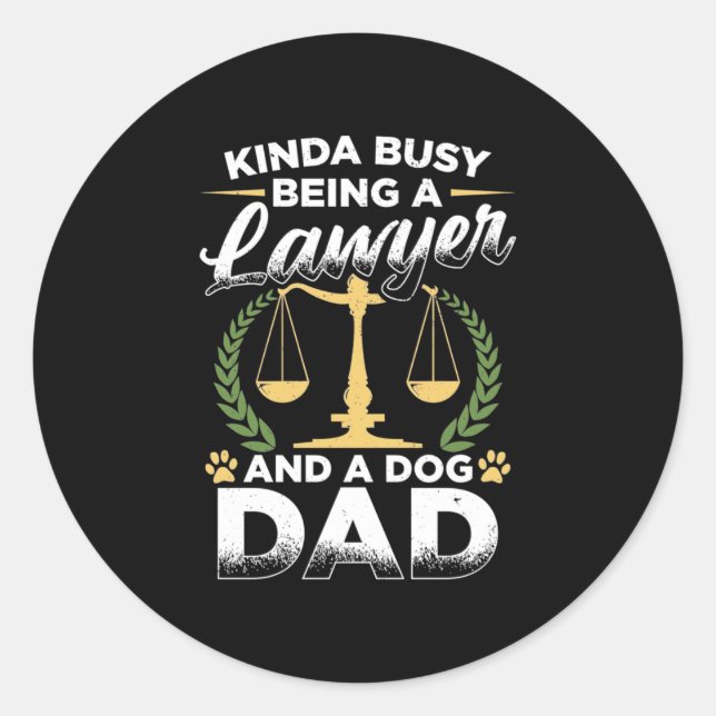 Adesivo Ser Advogado E Pai De Cachorro (Frente)
