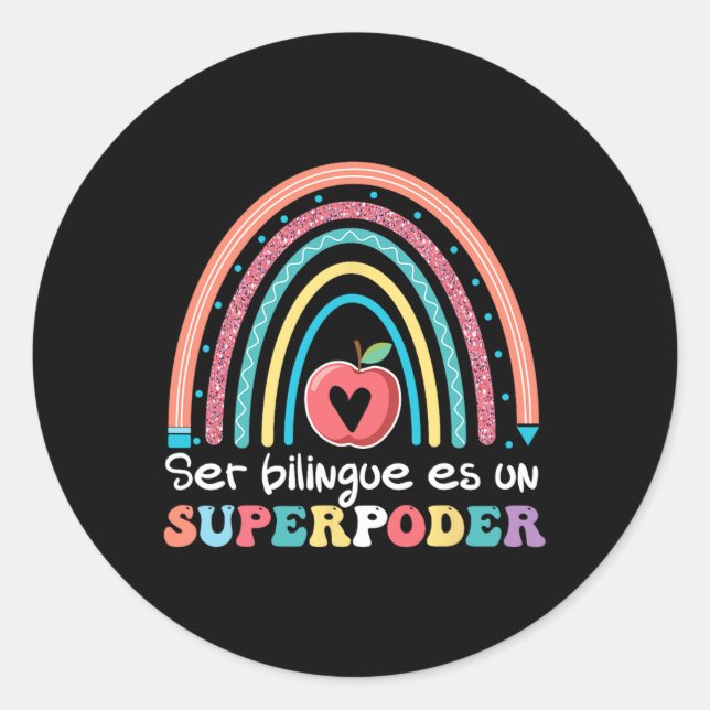 Adesivo Ser Bilingue É Um Superpoder Ck To School Espanhol (Frente)