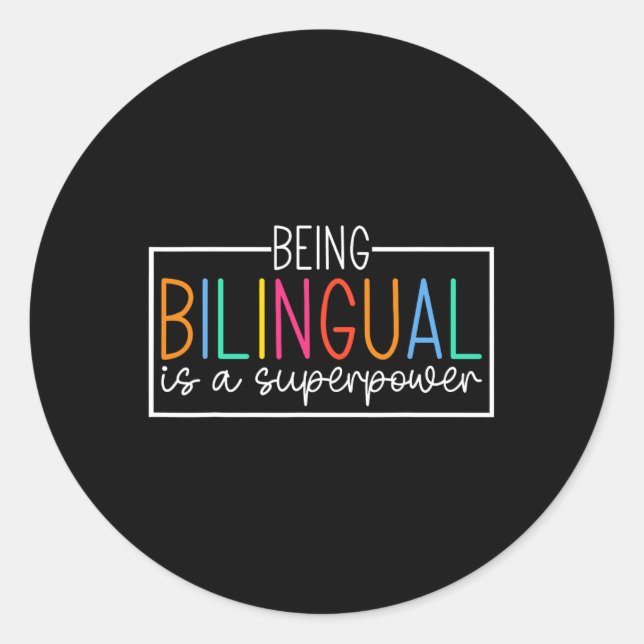 Adesivo Ser Bilingue é um Superpoder Diversão de Volta às  (Frente)