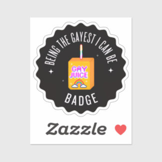 Adesivo Ser o mais gay que posso ser