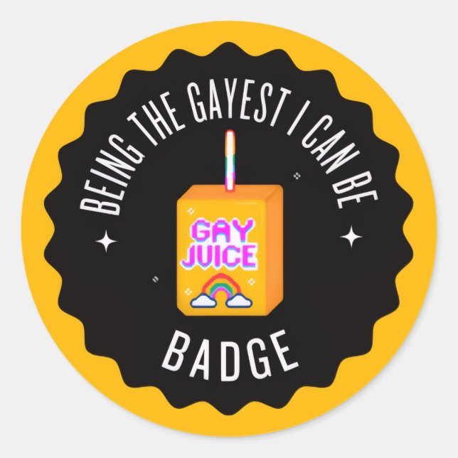 Adesivo Ser o mais gay que posso ser (Frente)